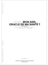 MON ADN, ORACLE DE MA SANTE ?