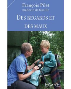 Des regards et des maux